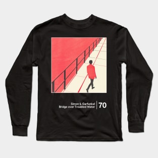 Bridge Over Troubled Water - Minimalist Artwork Design Long Sleeve T-Shirt